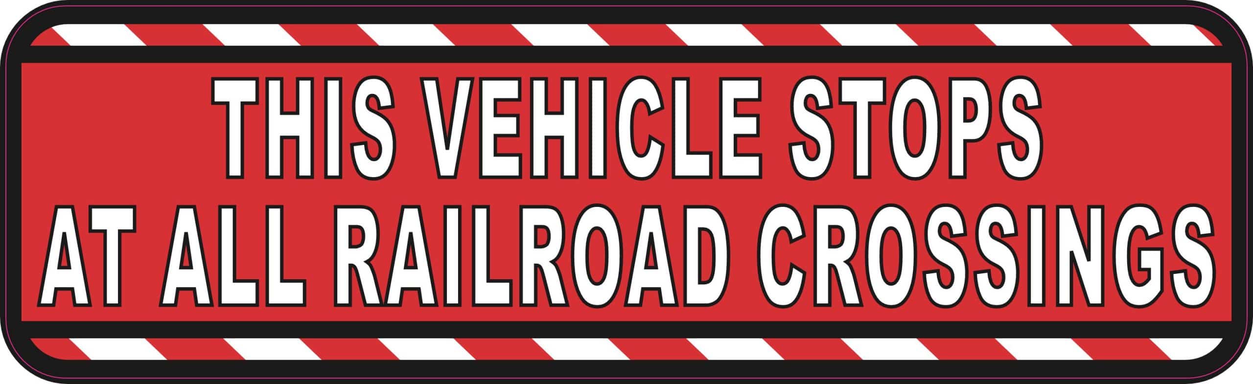 StickerTalk Vehicle Stops at All Railroad Crossings Red Vinyl Sticker, 10 inches by 3 inches