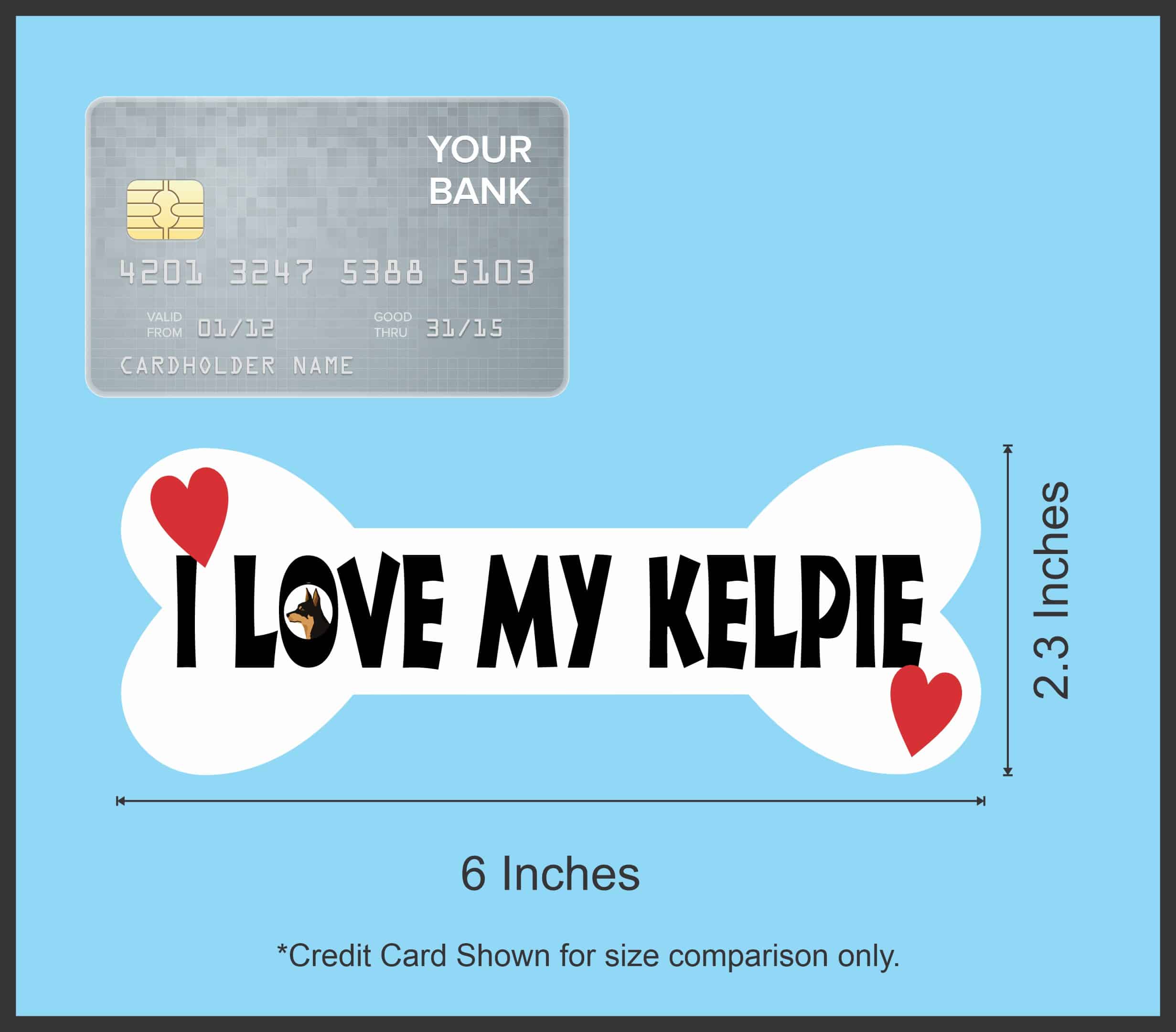 StickerTalk I Love My Kelpie Dog Vinyl Sticker, 6 inches by 2.3 inches