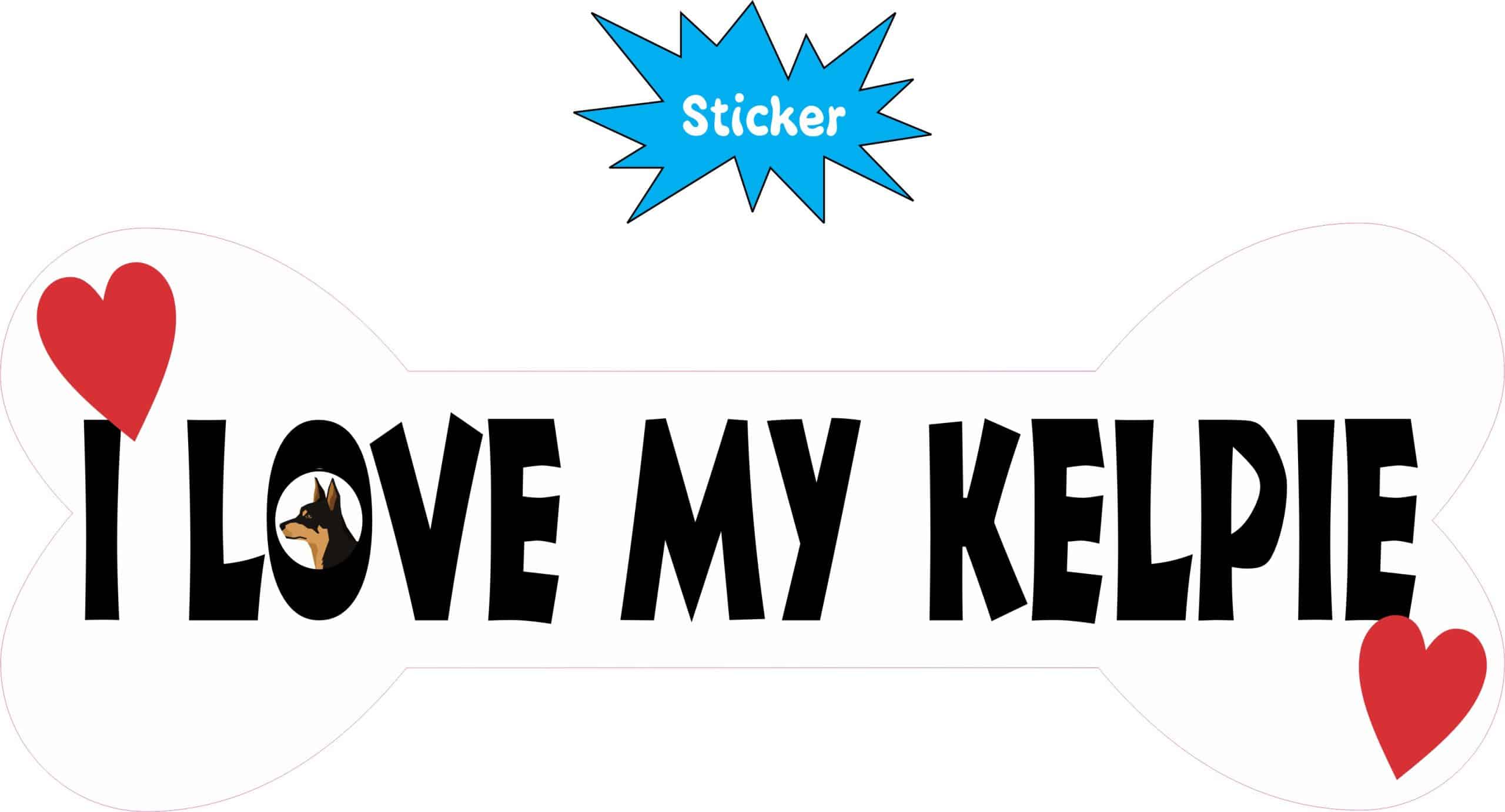 StickerTalk I Love My Kelpie Dog Vinyl Sticker, 6 inches by 2.3 inches
