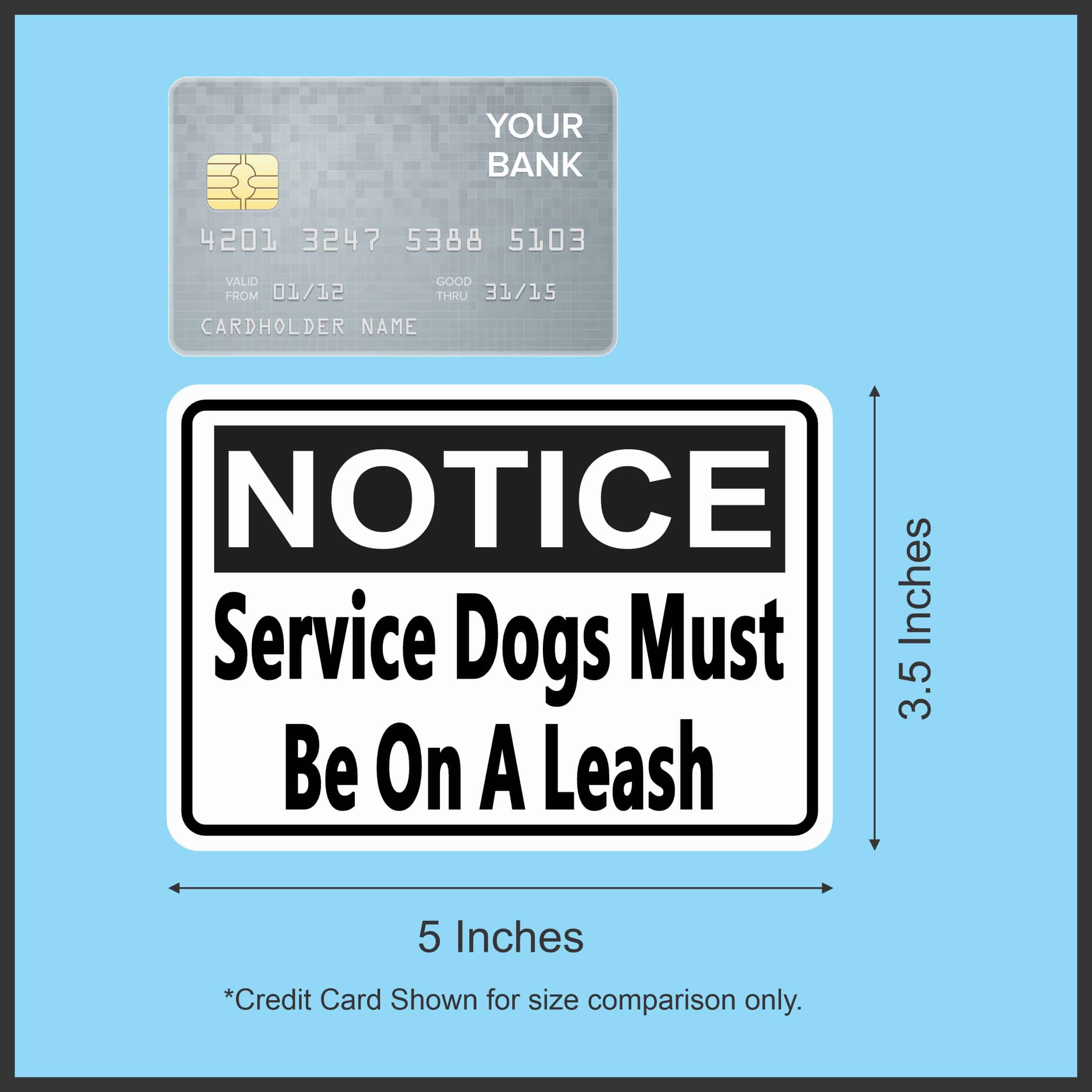 StickerTalk Service Dogs Must Be On A Leash Magnet, 5 inches by 3.5 inches