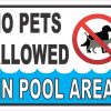 StickerTalk No Pets Allowed in Pool Area Magnet, 5 inches by 3.5 inches