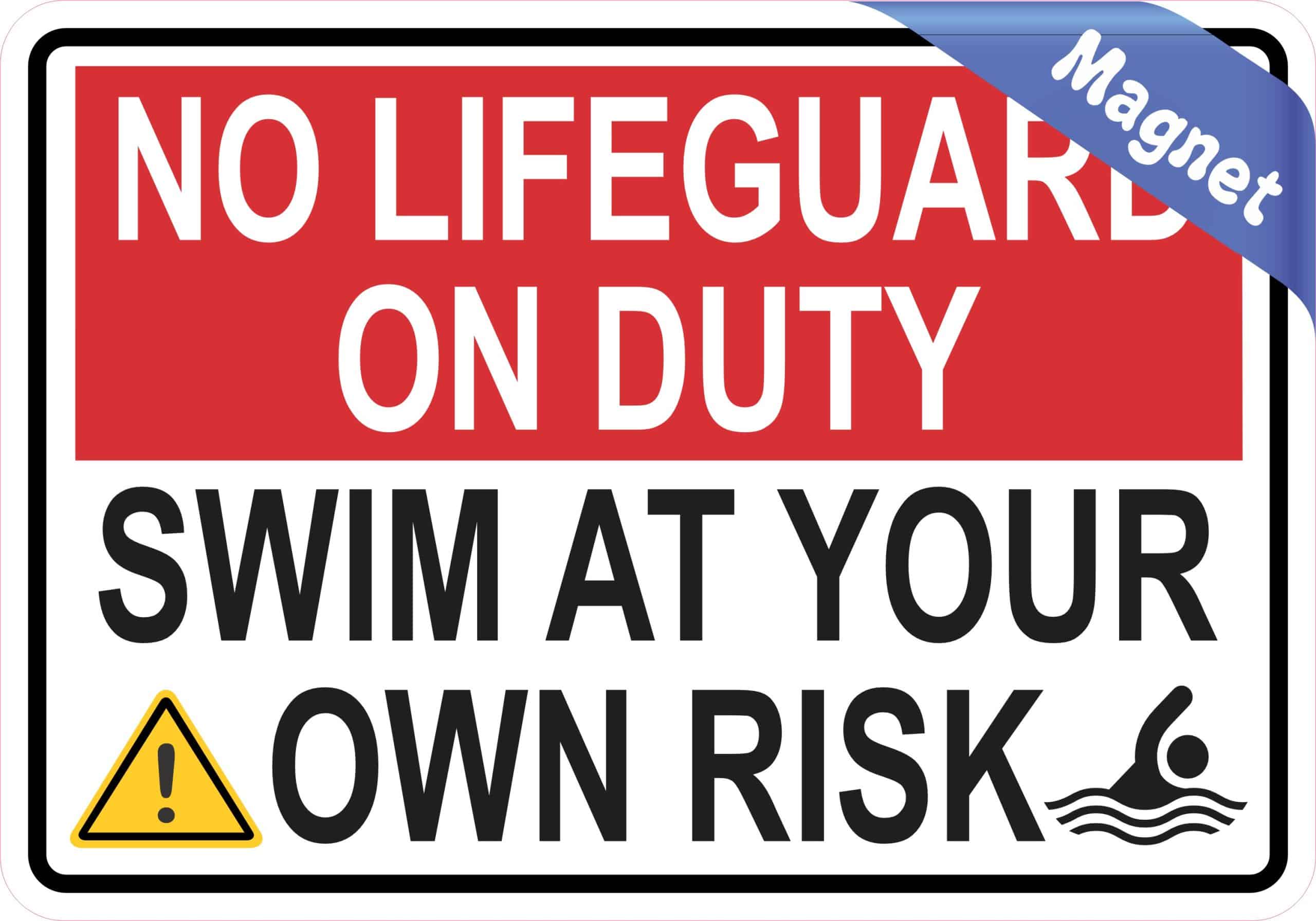 StickerTalk No Lifeguard on Duty Swim at Your Own Risk Magnet, 5 inches by 3.5 inches - Image 4