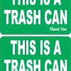 StickerTalk Green This is a Trash Can Vinyl Sticker Sheet, 3 inches by 2 inches