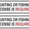 StickerTalk Hunting or Fishing License is Required Vinyl Sticker Sheet, 8 inches by 2 inches