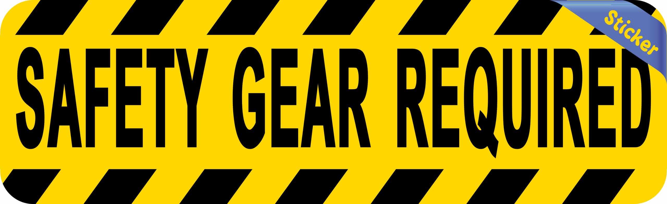 StickerTalk Safety Gear Required Vinyl Sticker, 10 inches by 3 inches