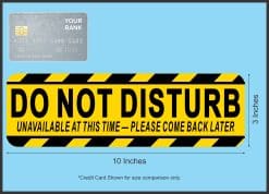 StickerTalk Do Not Disturb Unavailable At This Time Vinyl Sticker, 10 inches by 3 inches