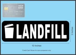 StickerTalk Landfill Black and White Magnet, 10 inches by 3 inches