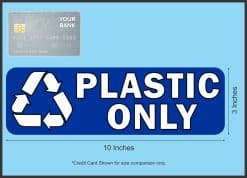 StickerTalk Plastic Only Recycle Vinyl Sticker, 10 inches by 3 inches
