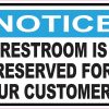 StickerTalk Notice Restroom is Reserved For Our Customers Magnet, 5 inches by 3.5 inches