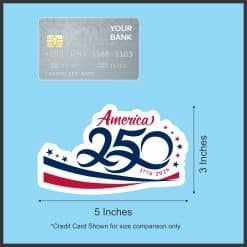 StickerTalk Semiquincentennial 250 Years of the USA, 5 inches by 3 inches