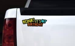 StickerTalk Honk It's My Birthday Sticker, 10 Inches by 3.5 Inches