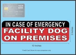 In Case of Emergency Facility Dog Vinyl Sticker