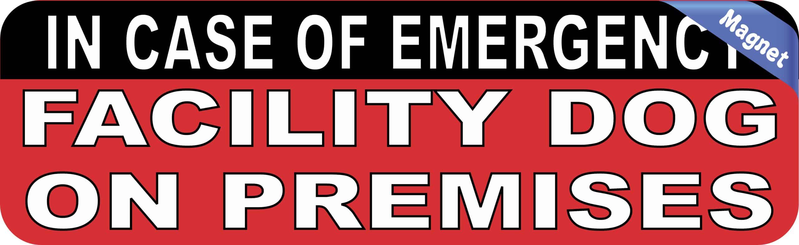 Facility Dog On Premises Magnet