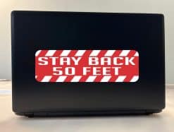 StickerTalk Stay Back 50 Feet Sticker, 3 inches by 10 inches