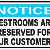 StickerTalk Restrooms Reserved for Customers Notice, 5 Inches by 3.5 Inches