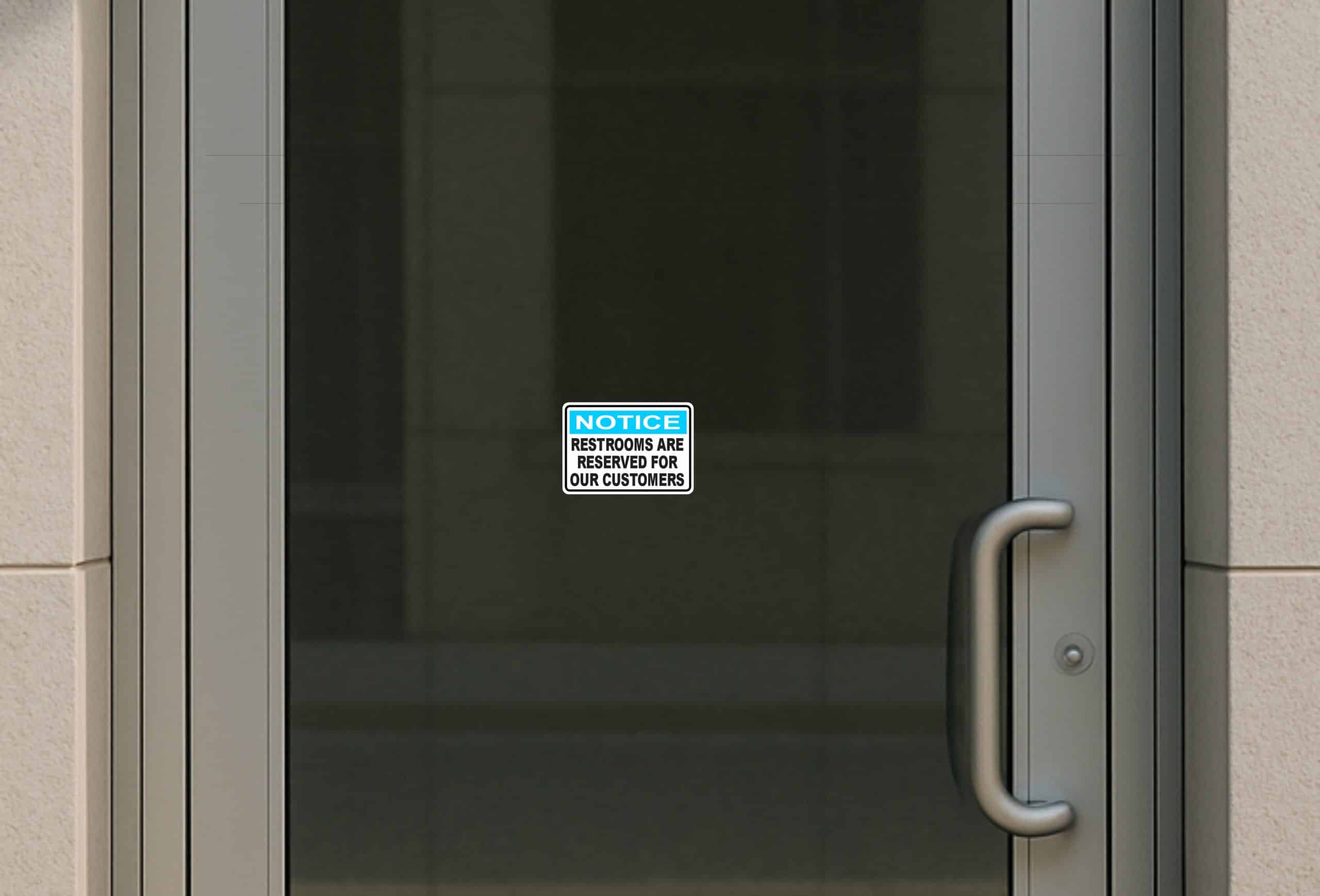 StickerTalk Restrooms Reserved for Customers Notice, 5 Inches by 3.5 Inches