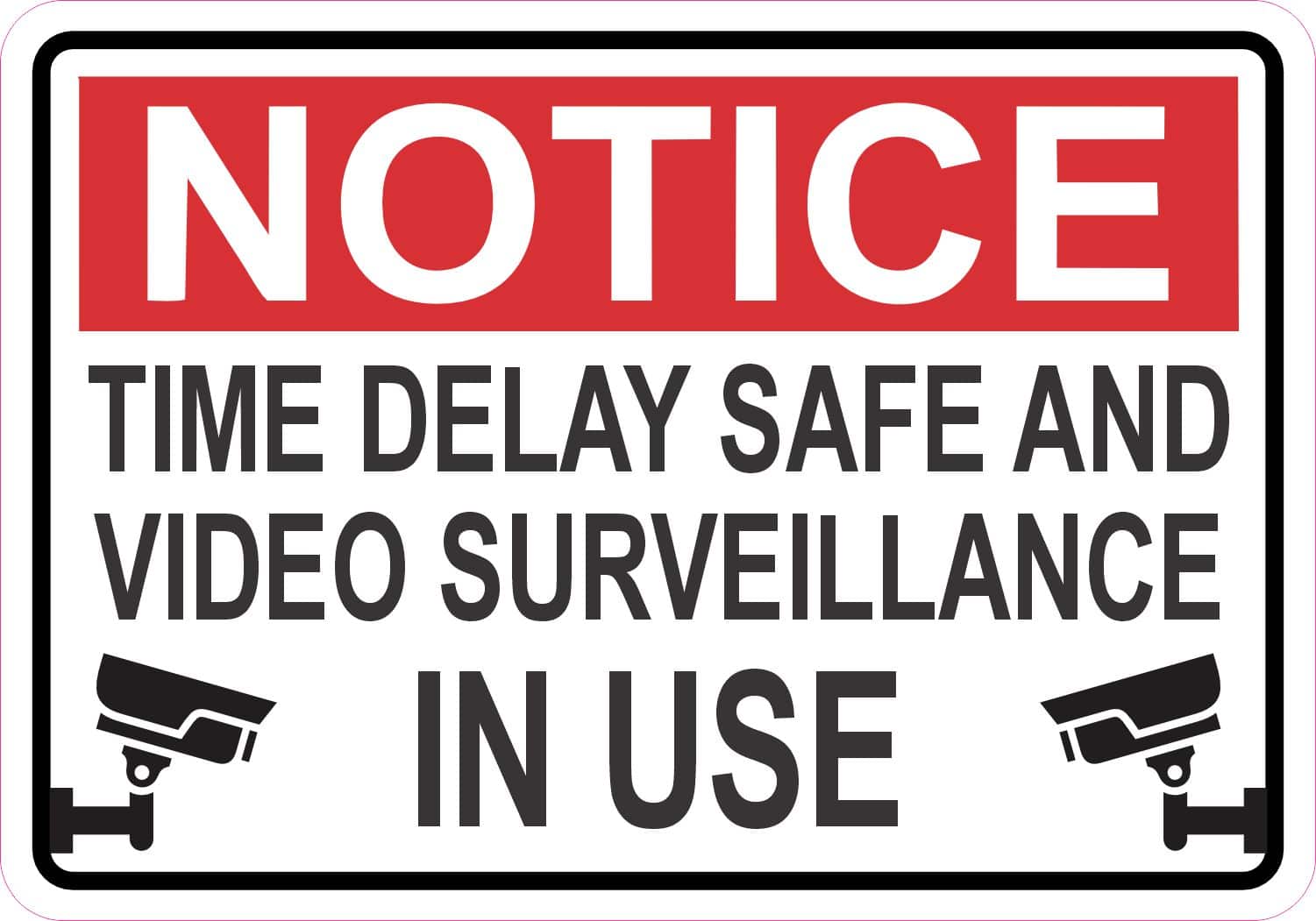 StickerTalk Notice Time Delay Safe Video Surveillance Magnet, 5 inches by 3.5 inches