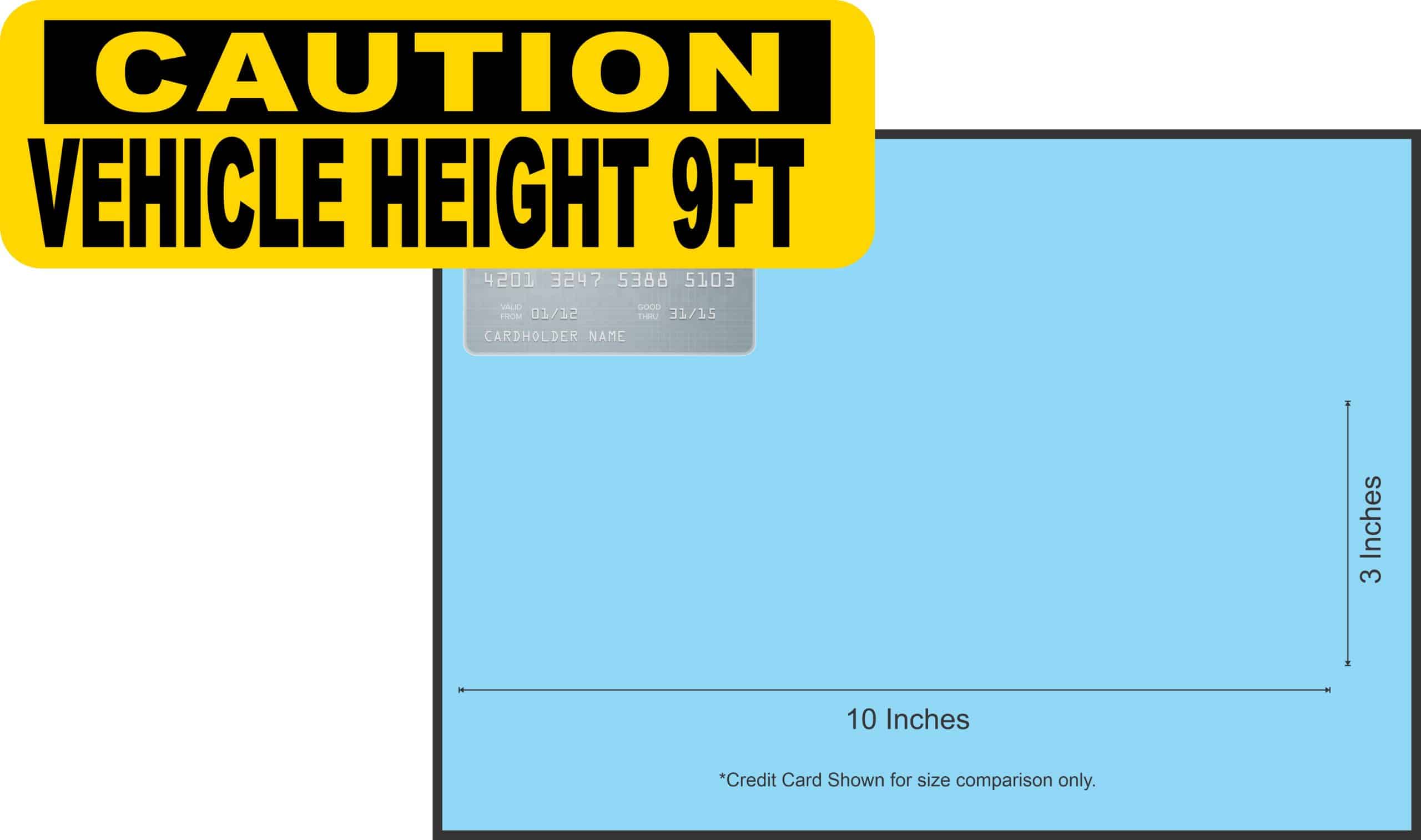 StickerTalk Caution Vehicle Height 9FT Magnet, 10 Inches by 3 Inches