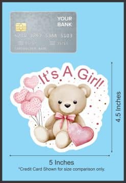StickerTalk It's A Girl Teddy Bear Sticker, 5 inches by 4.5 inches