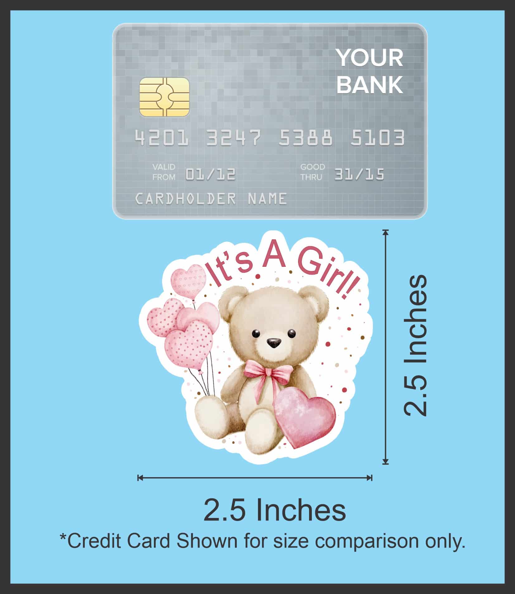 StickerTalk It's A Girl Teddy Bear Sticker, 2.5 inches by 2.5 inches