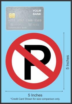 StickerTalk No Parking Sticker, 5 inches by 5 inches