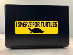 StickerTalk I Swerve for Turtles Sticker, 10 Inches by 3 Inches