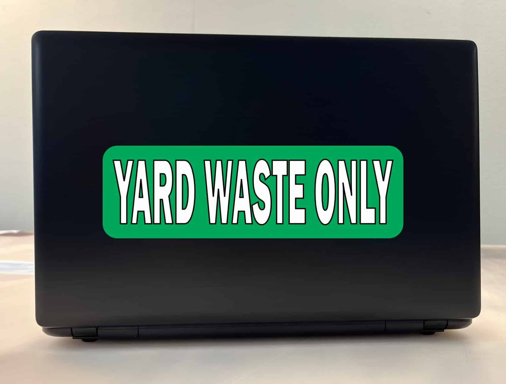 StickerTalk Yard Waste Only Sticker, 10 inches by 3 inches