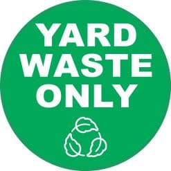 StickerTalk Yard Waste Only Sticker, 5 inches by 5 inches