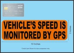 StickerTalk Vehicle Speed GPS Monitored Sticker, 10x3 inches