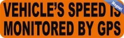 StickerTalk Vehicle Speed Monitored by GPS Magnet, 10 inches by 3 inches