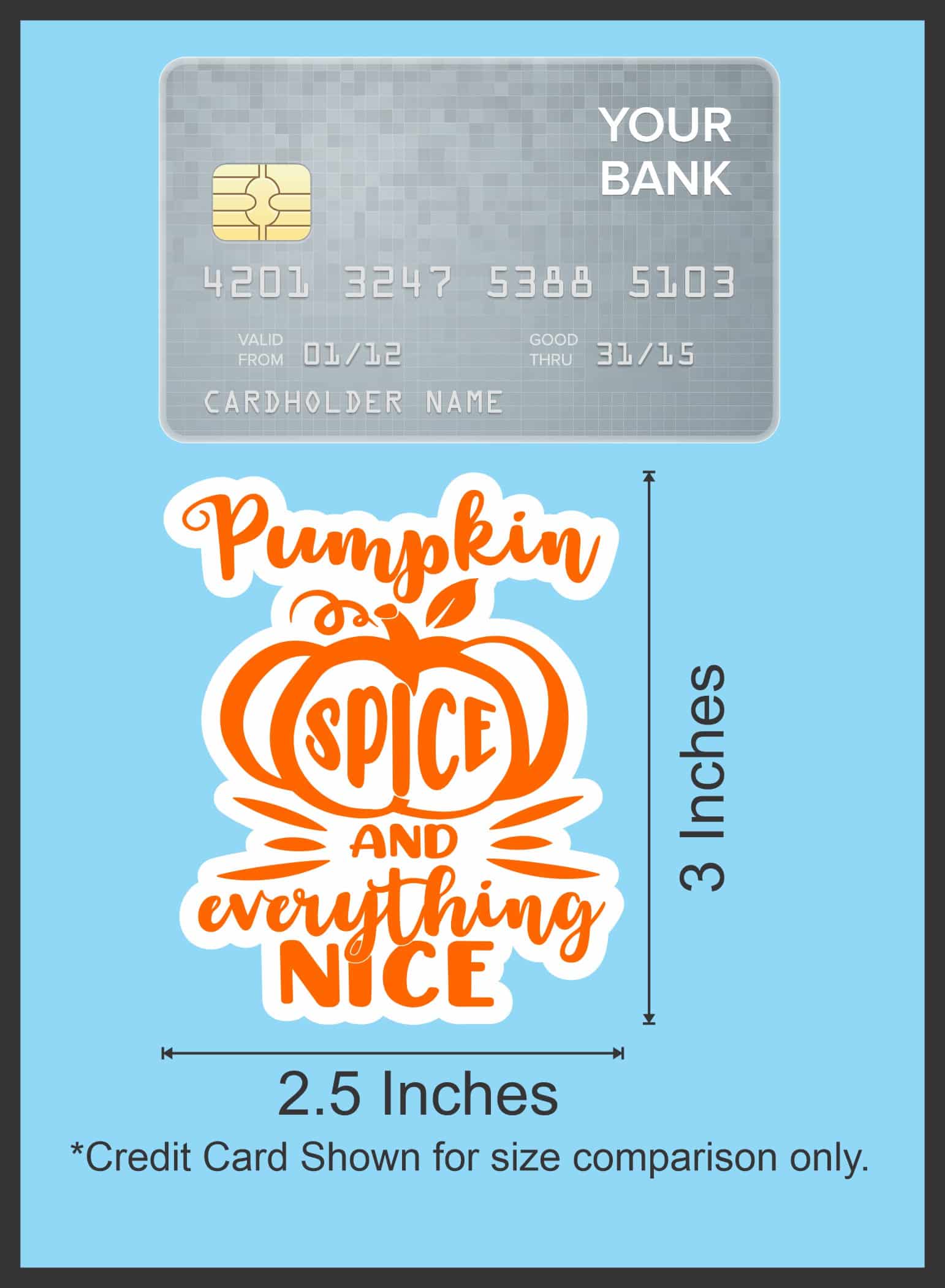 StickerTalk Pumpkin Spice Sticker, 2.5 inches by 3 inches