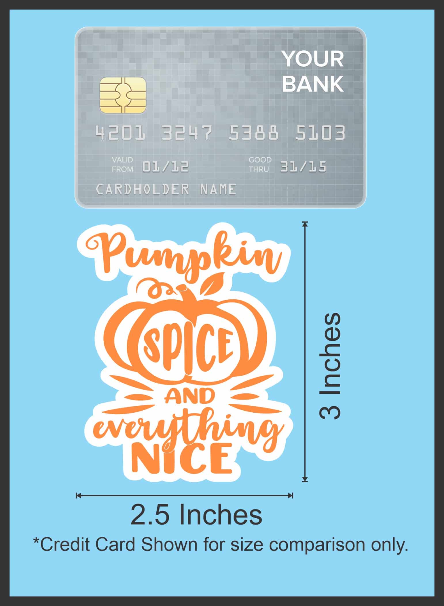 StickerTalk Pumpkin Spice Sticker, 2.5 inches by 3 inches
